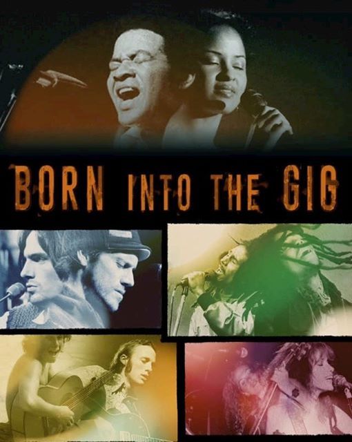 Born Into the Gig